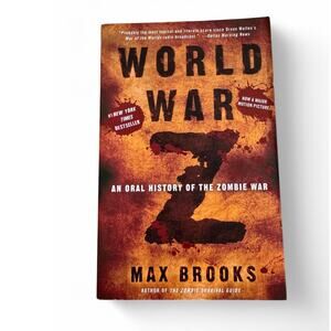 World War Z: An Oral History of the Zombie War – Max Brooks